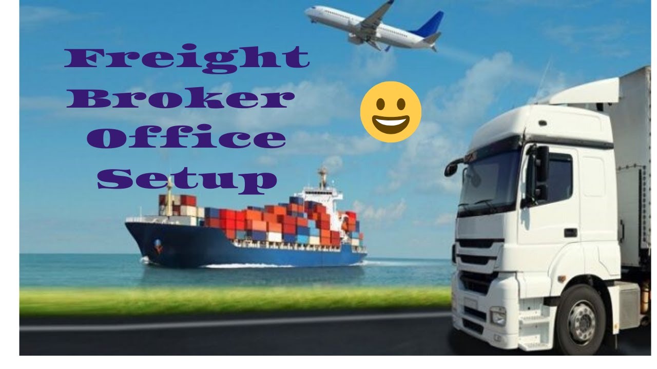 Freight Broker Office Setup For Beginners & Experienced Brokers