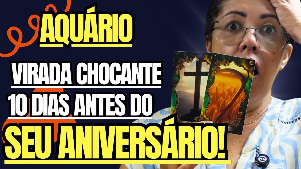 AQUÁRIO - JAN/26 -DESTINO SE CUMPRE ATÉ SEU ANIVERSÁRIO  #2026