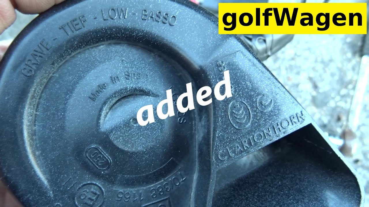 VW Golf 5 Low tone horn added
