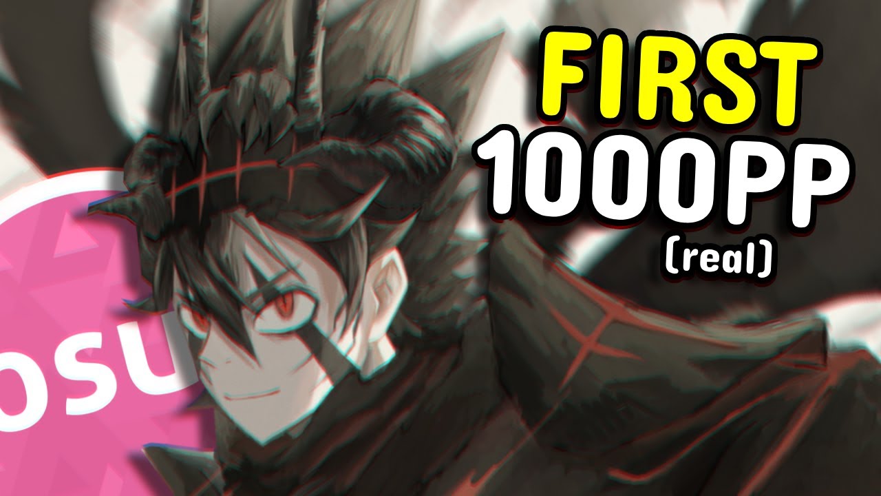 osu! FIRST 1,000PP (real)