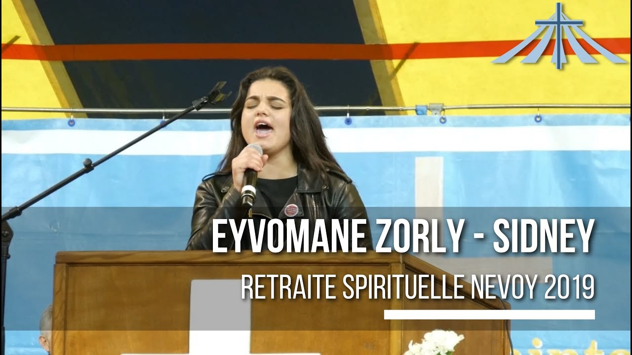 Eyvomane zorly - Sidney - Retraite Spirituelle Nevoy 2019