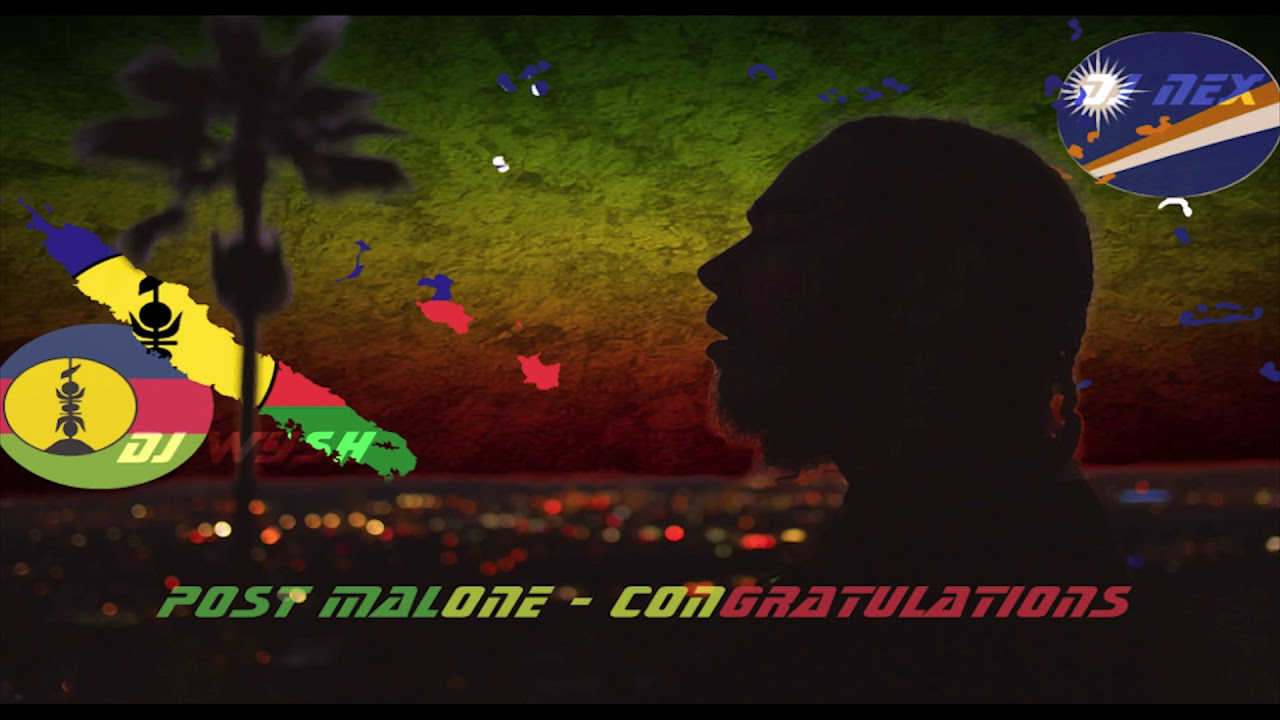Post Malone - Congratulations (Reggae) DJ Wysh feat. DJ Nex