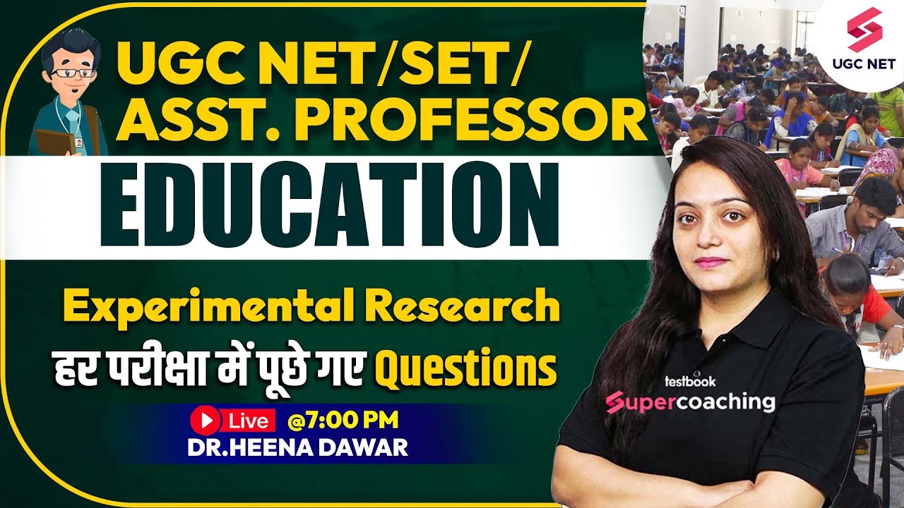 UGC NET/SET/Asst.Professor 2023 | Experimental Research Most Repeated Questions | Heena Ma'am