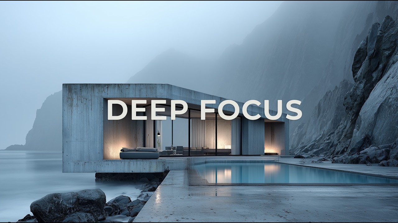 Deep Focus Music — Calm Ambient for Work, Study & Productivity