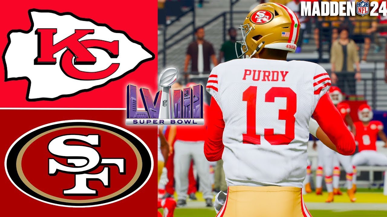 Kansas City Chiefs vs San Francisco 49ers Game Highlights | Madden 24 Super Bowl
