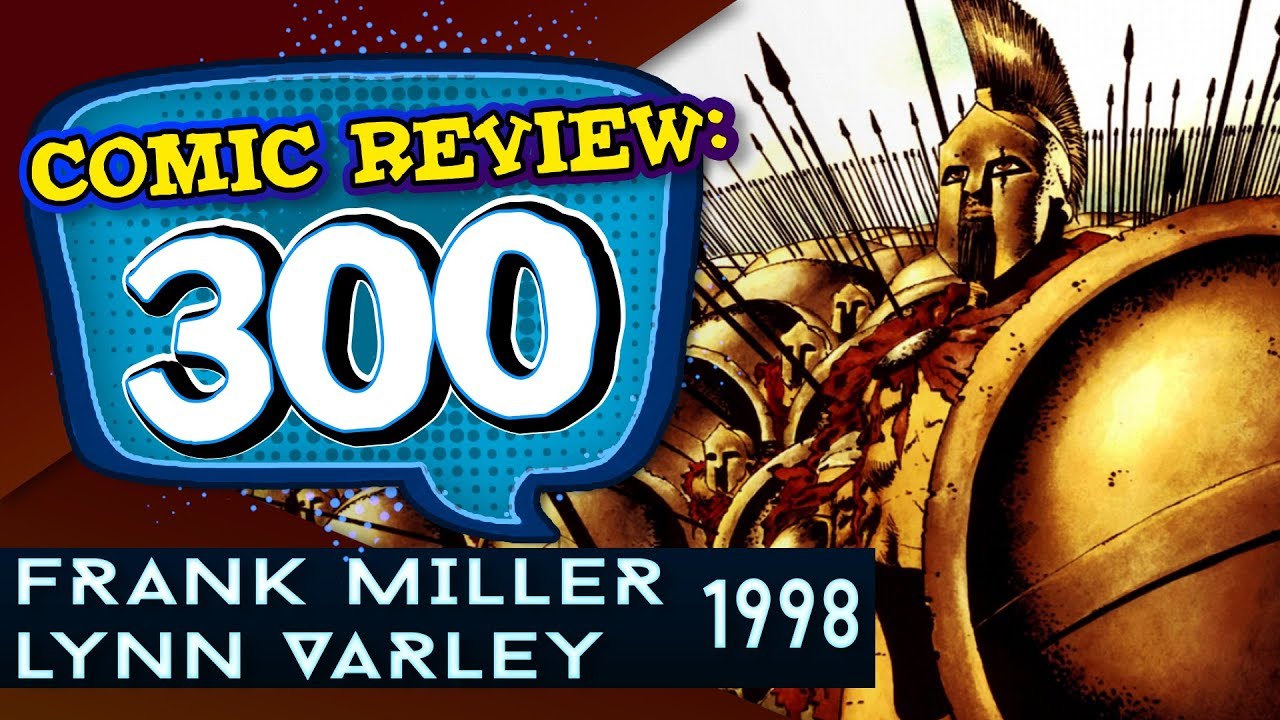 300 -  Comic Review (Raging G)