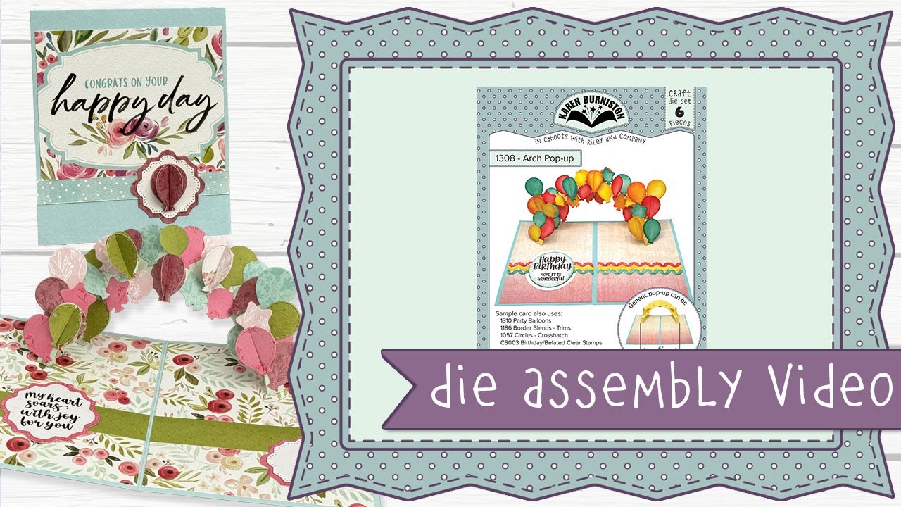 Karen Burniston Die 1308 Arch Pop up Assembly