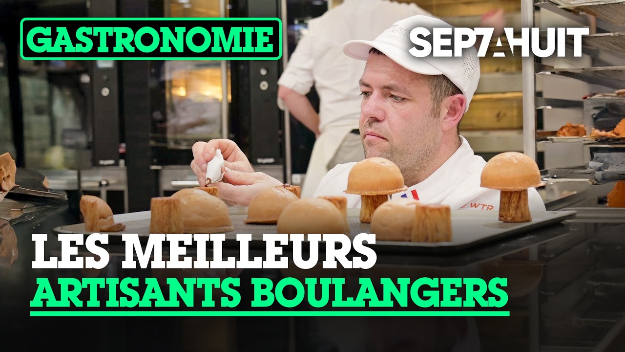 Coupe de France de Boulangerie : les artistes du pain | Sept à Huit