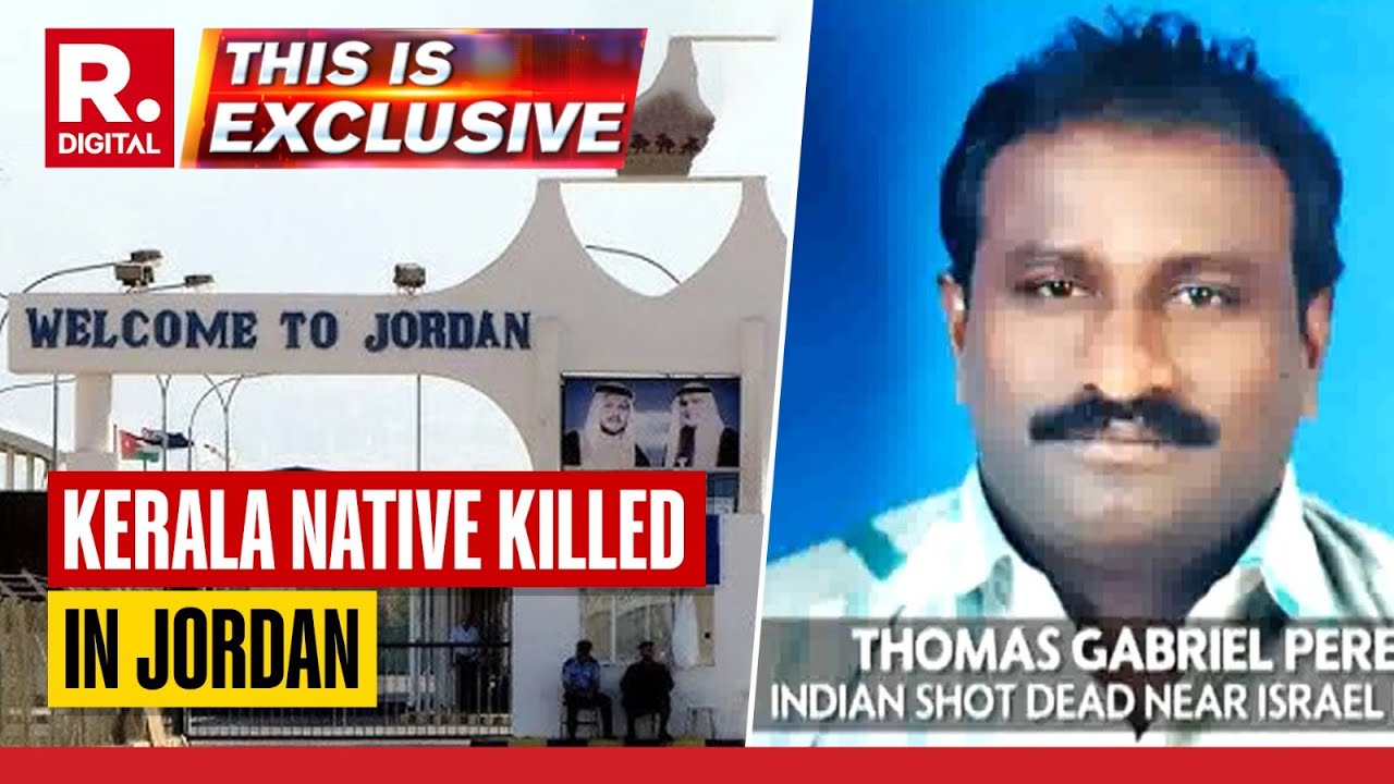 Kerala Man Shot Dead In Jordan, Family Demands Repatriation Of Remains