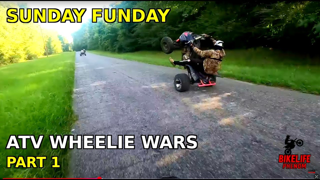 Sunday Funday | ATV Wheelie Wars : Part 1