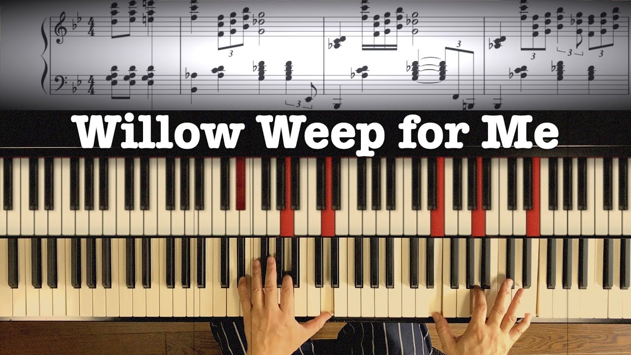 Willow Weep for Me Jazz solo piano