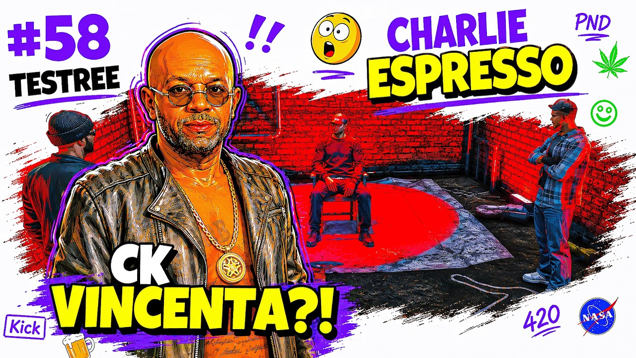 CHARLIE ESPRESSO - CK VINCENTA?! #58 | TESTREE