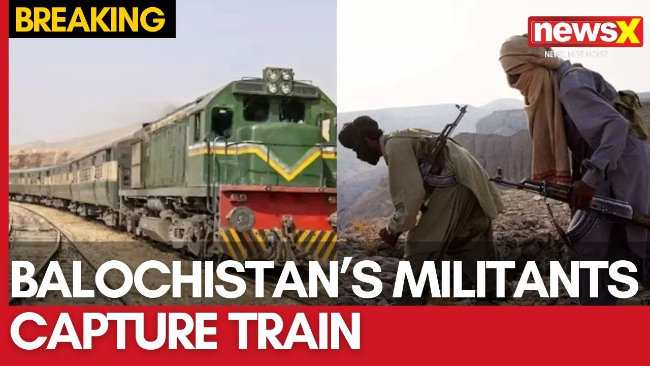 Hostage Crisis in Pakistan: Baloch Militants Seize Train, Over 300 Security Officials Captive |NewsX