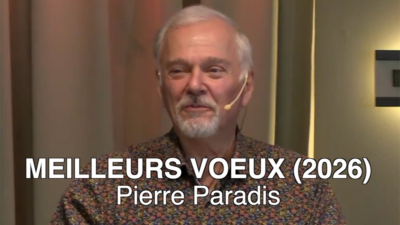 Meilleurs Voeux (2026)| Pierre Paradis