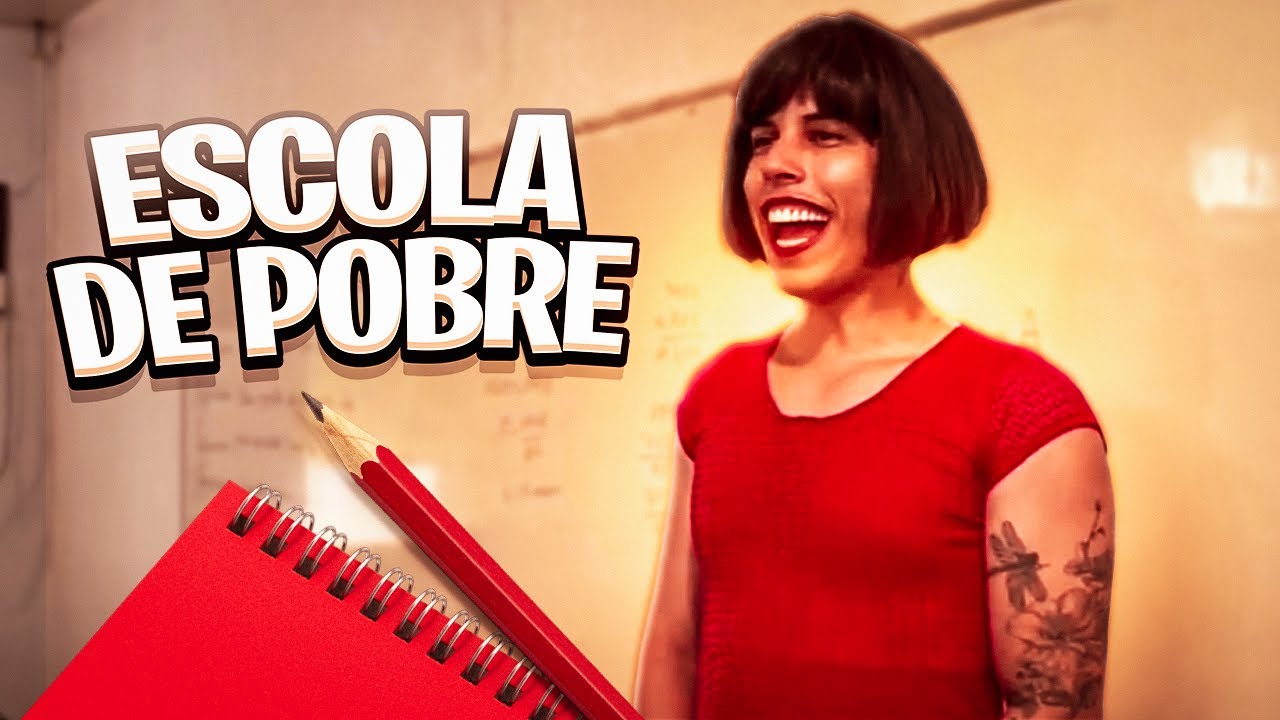 SÓ TEM NA ESCOLA DE POBRE