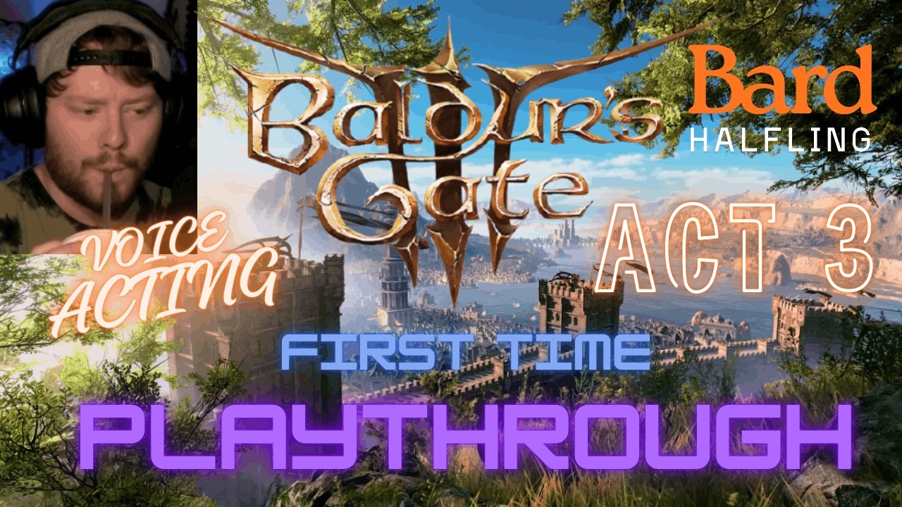 🏮Circus and Temple?! (Blind Playthrough/Bard/Tactician/Voice Acting)🏮