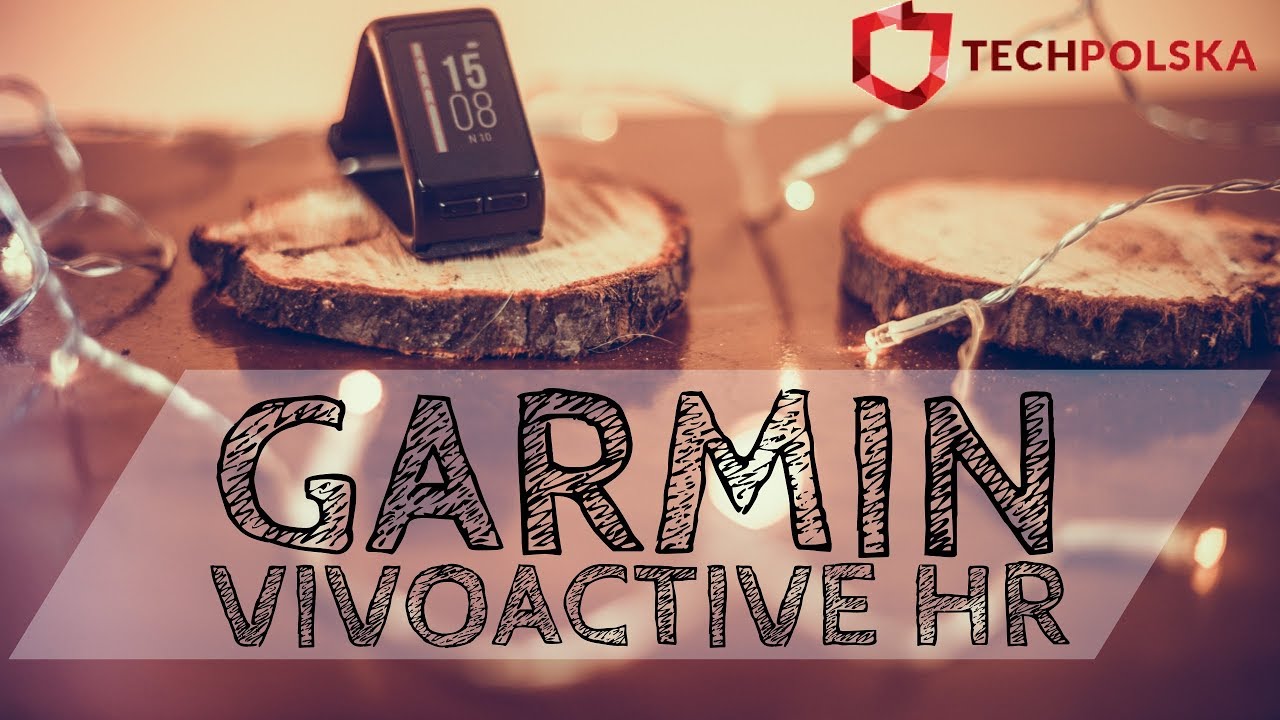 Garmin Vivoactive HR - test zegarka dla aktywnych