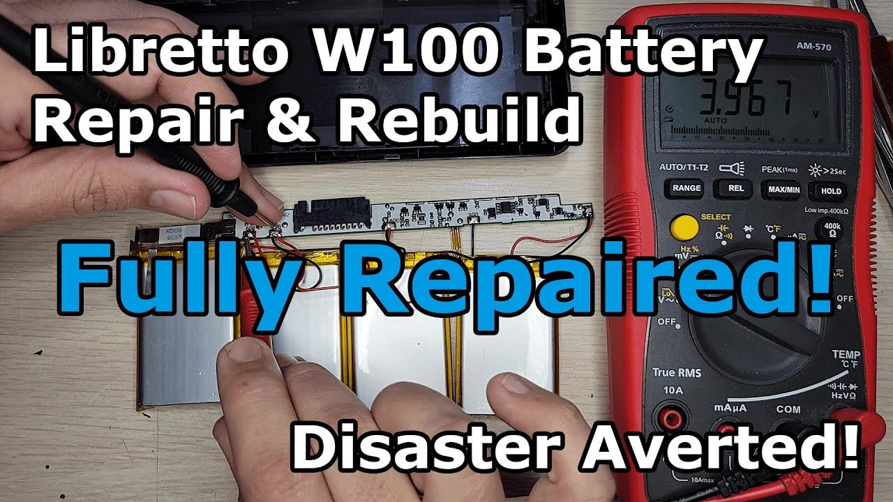 Libretto W100 (W105) Battery Repair and Rebuild