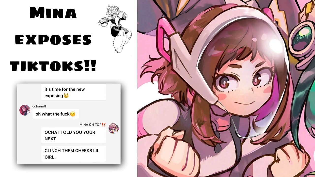 Mina Does It Again. |mha exposing| pt.3/??| #mha #exposing #mhatexts