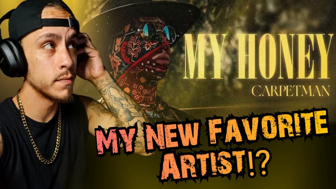 My New Favorite??? Carpetman - My Honey *REACTION*