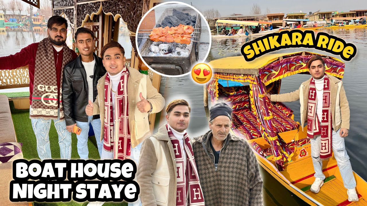 First time boat house में staye kra👑5 star hotel भी fail shikara ride bbq party❤️shirinagar dal lake