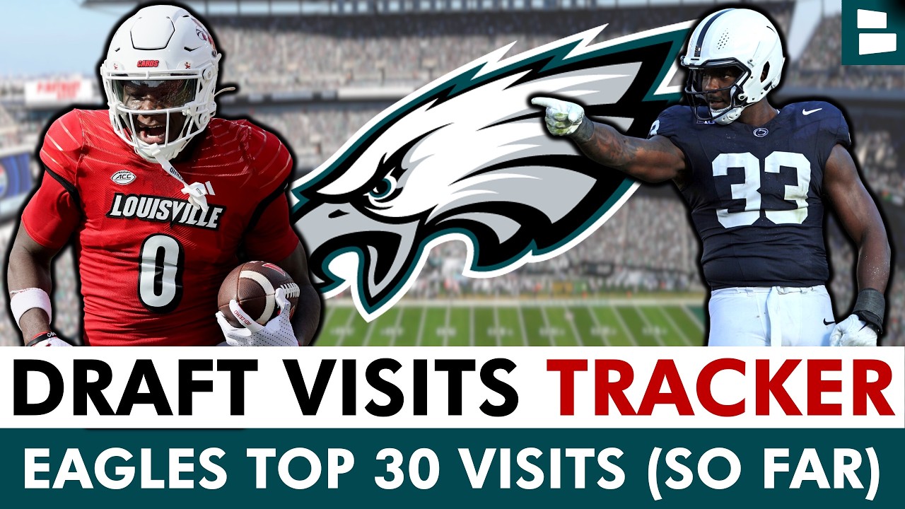 Philadelphia Eagles Top 30 NFL Draft Visits Tracker (so far) | 2026 NFL Draft