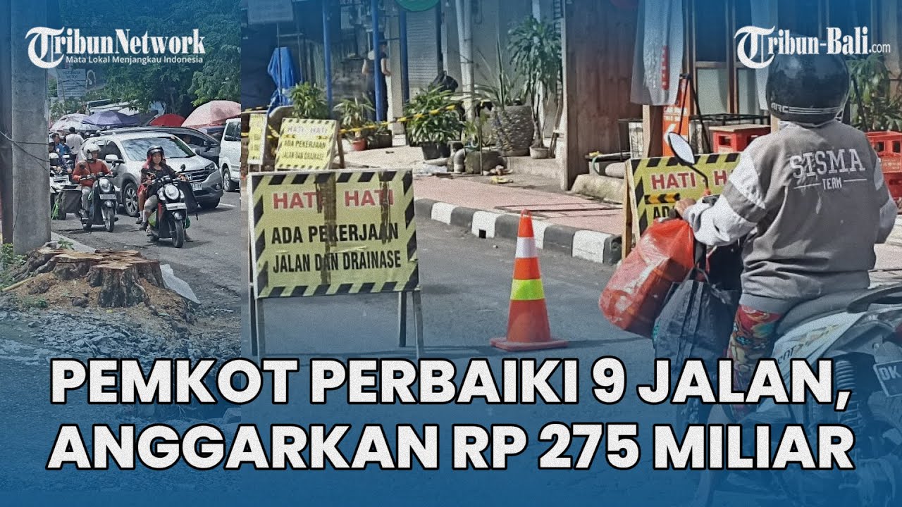 Tahun 2026 Pemkot Denpasar Bali Perbaiki 9 Ruas Jalan, Anggarkan Rp 275 Miliar