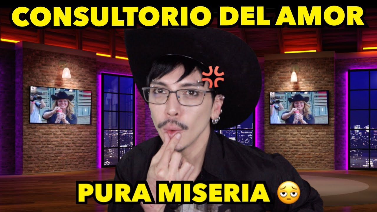 DRAMAS DIGNOS DE NOVELA 😡 | EL CONSULTORIO DEL AMOR DE SAILORFAG #58