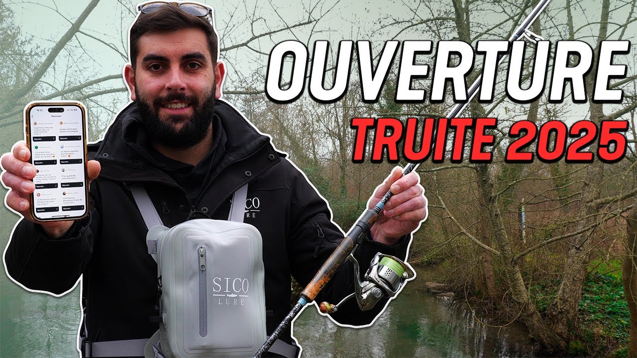 Ouverture Truite 2025 : FAQ & Nouveautés EXCLUSIVES !