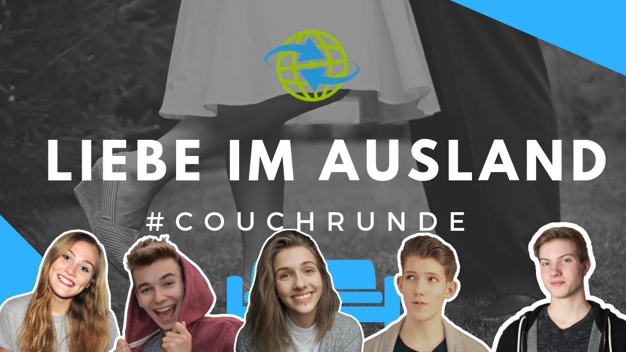 Unsere Erfahrungen mit Beziehungen im Auslandsjahr | Couchrunde