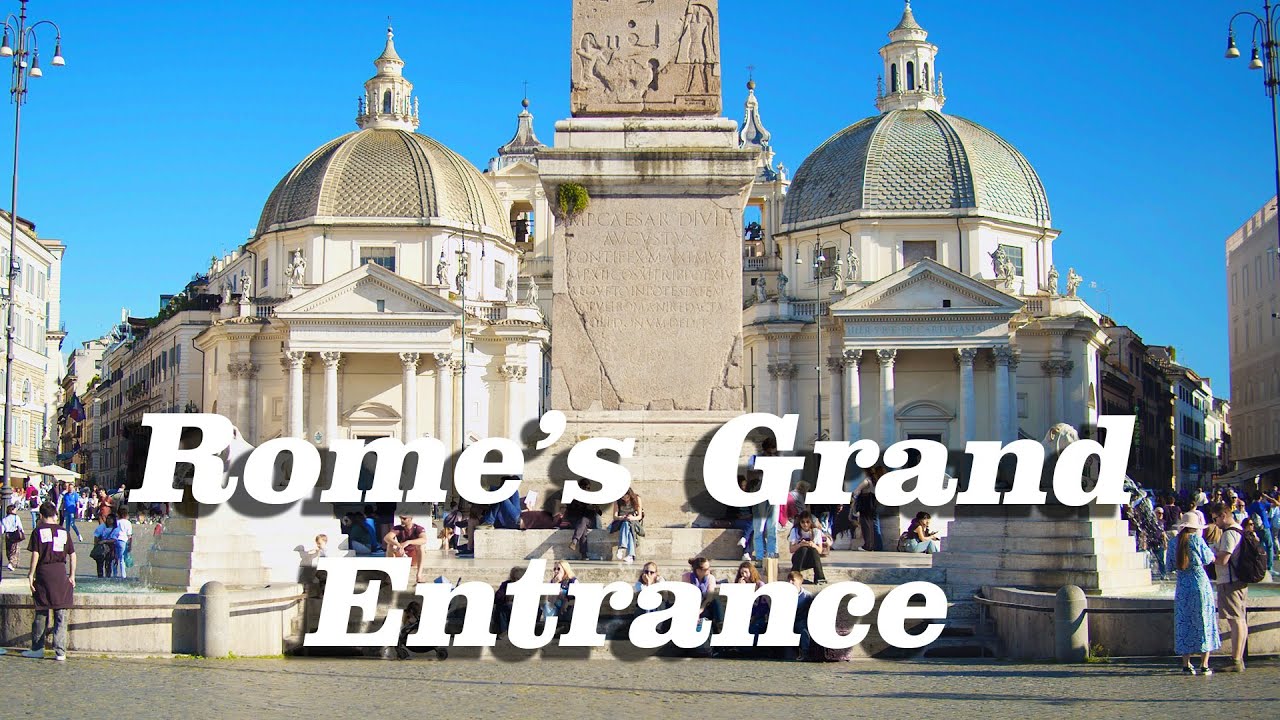 Piazza del Popolo | Designed to Awe, Built to Last 