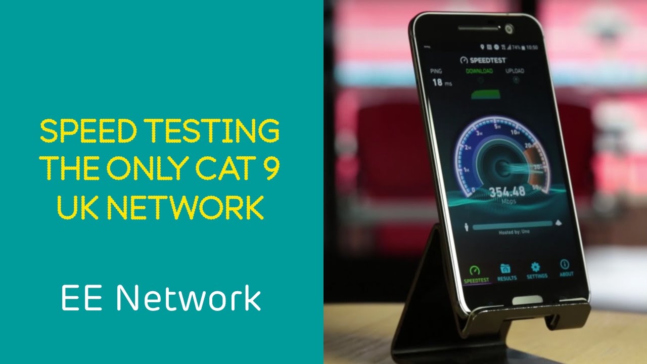 EE 4G Network: Speed test on the only Cat 9 network in the UK