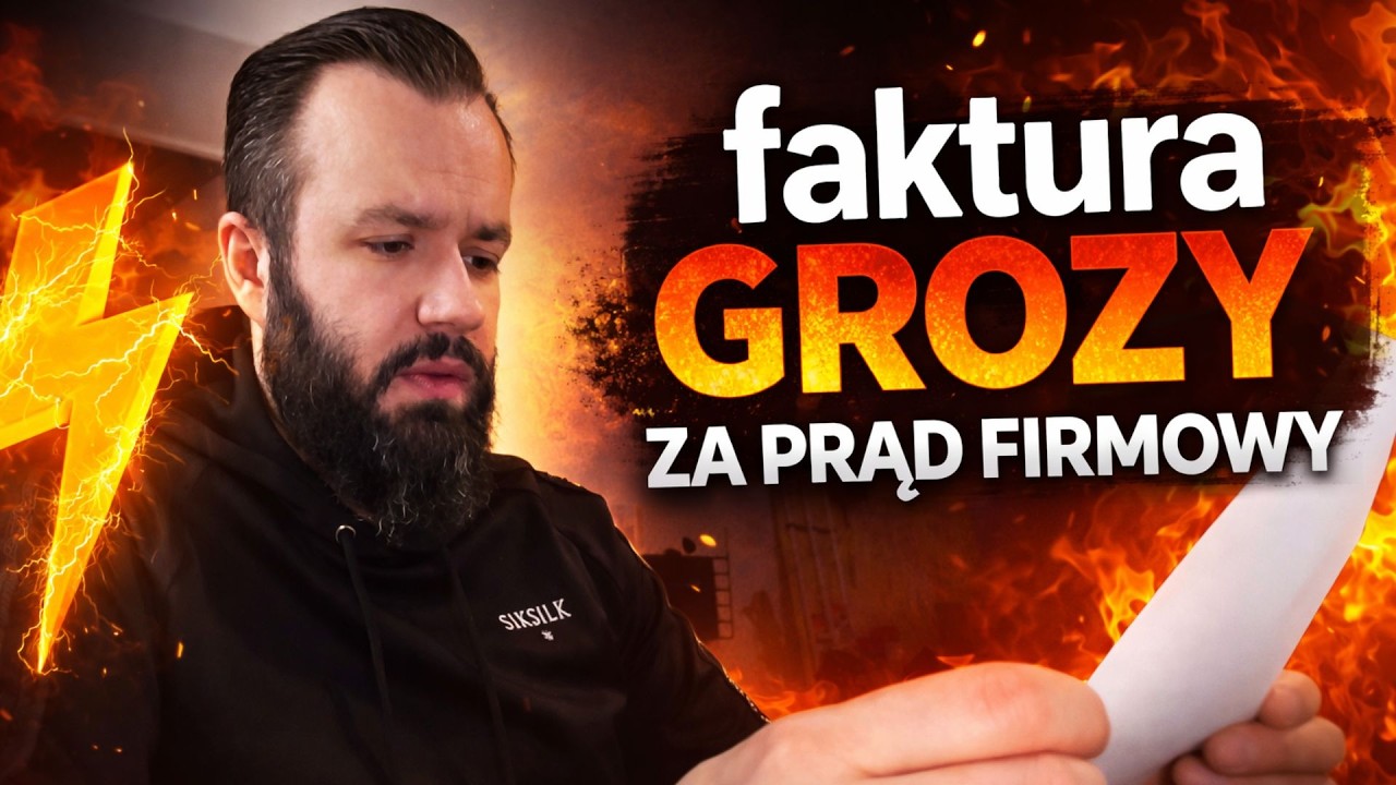FAKTURA grozy za PRĄD w FIRMIE! ILE ZAPŁACIŁEM?!