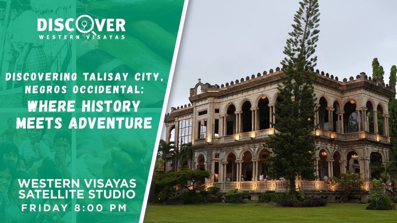 Discovering Talisay City, Negros Occidental | Discover Western Visayas | June 13, 2025