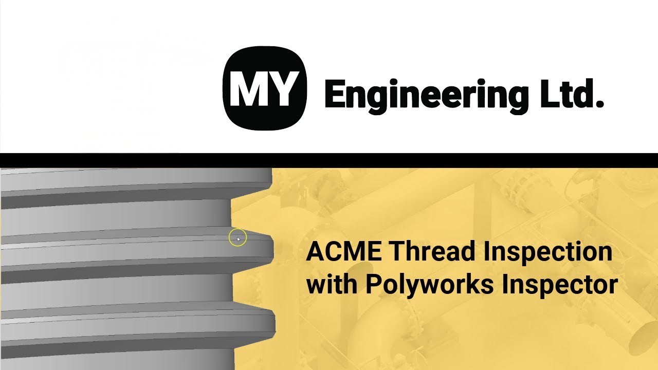 ACME Thread Inspection with Polyworks Inspector
