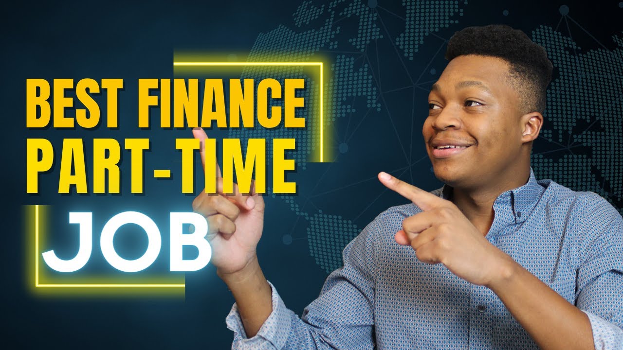 Why Financial Assistant Job is the Best Part-Time/Entry Level Job