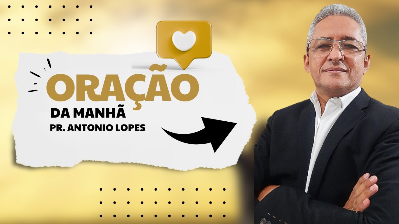 Oração da Manhã, às 9:00h - 24/02/2026