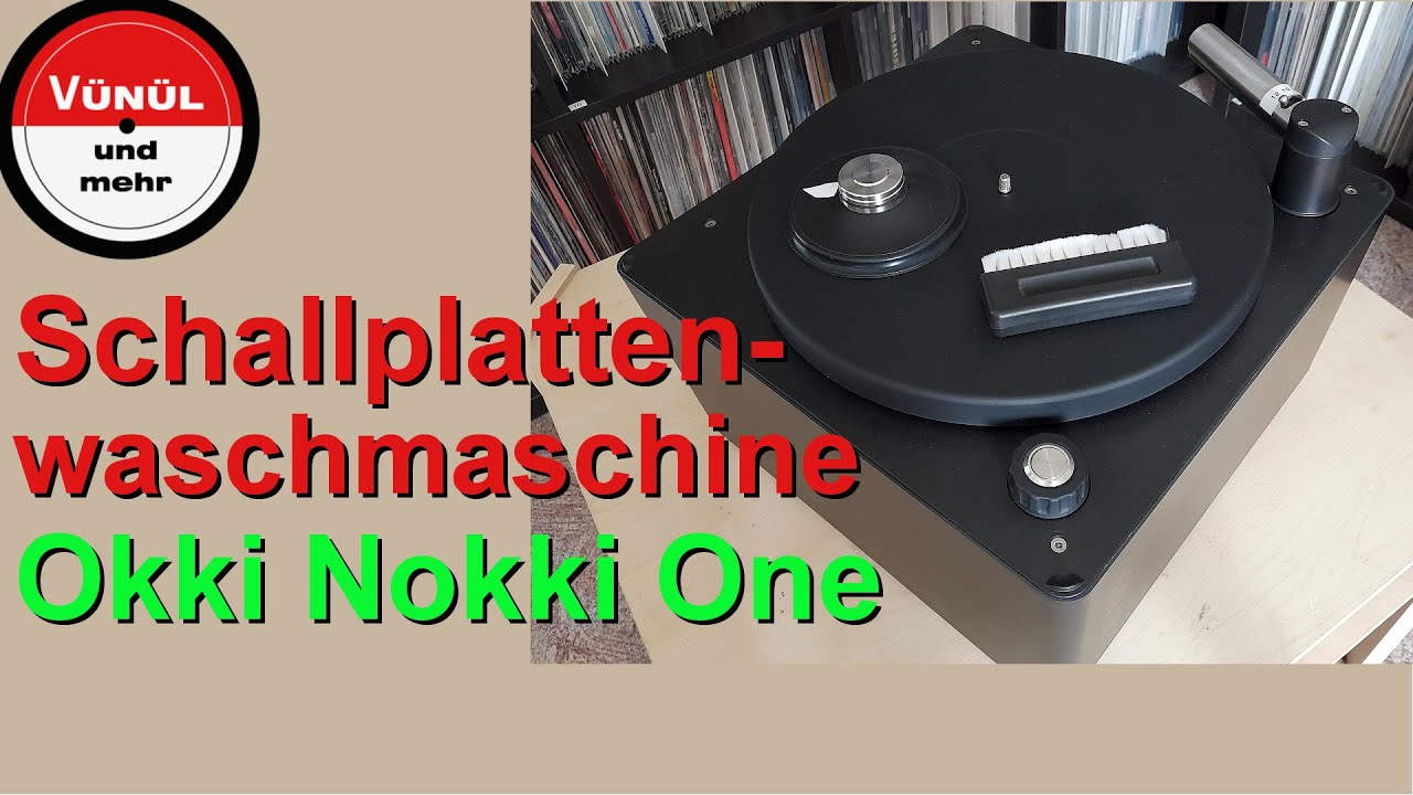 Schallplattenwaschmaschine Okki Nokki One
