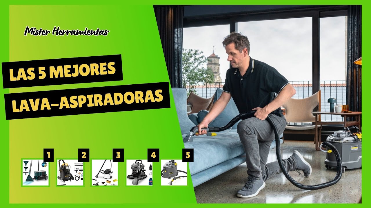 🔥 Las 5 Mejores Lava Aspiradoras 🧼 | Lava-Aspiradora Profesional y Doméstica - ¿Cuál comprar?