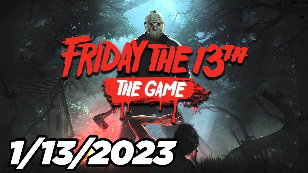 FlashForce Plays Friday The 13th: The Game - 1/13/2023