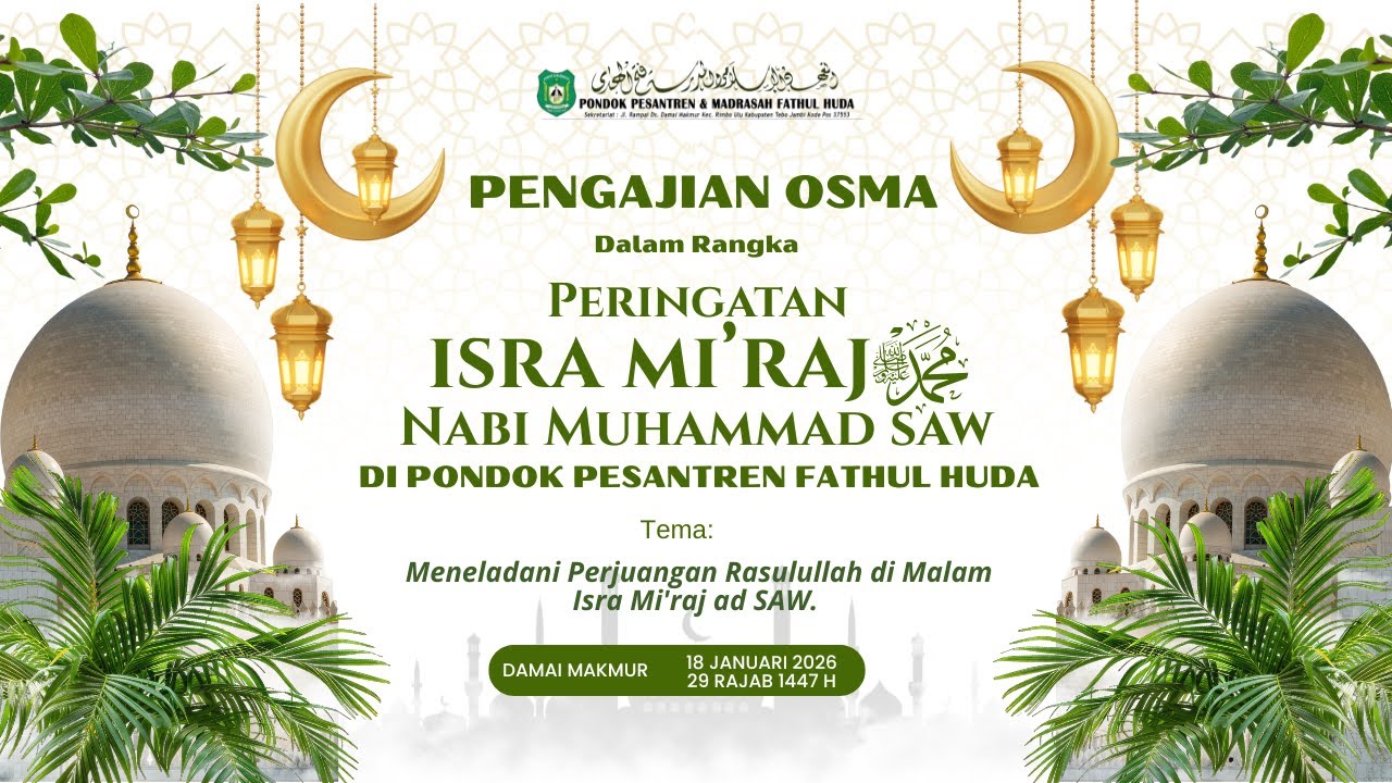 PENGAJIAN ISRA MI'RAJ DI PON PES FATHUL HUDA