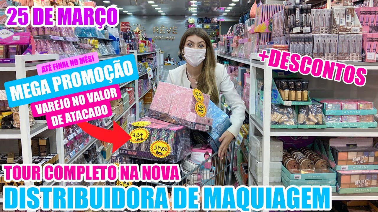 25 DE MARÇO - DISTRIBUIDORA DE MAQUIAGEM NA 25 DE MARÇO + SUPER DESCONTO