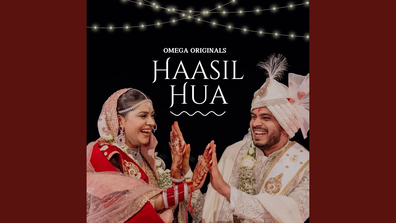 Haasil Hua (feat. Adarsh Rao)