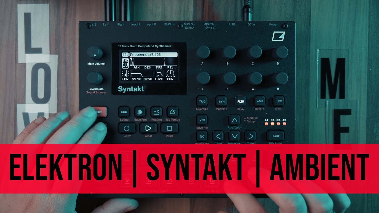 Mutlu Karaköse - Elektron Syntakt - Ambient Jam