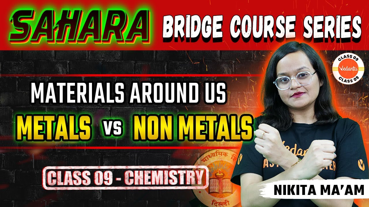 Metal vs. Nonmetals Explained! 🌟 Class 9 Basic Revise | SAHARA Bridge Course
