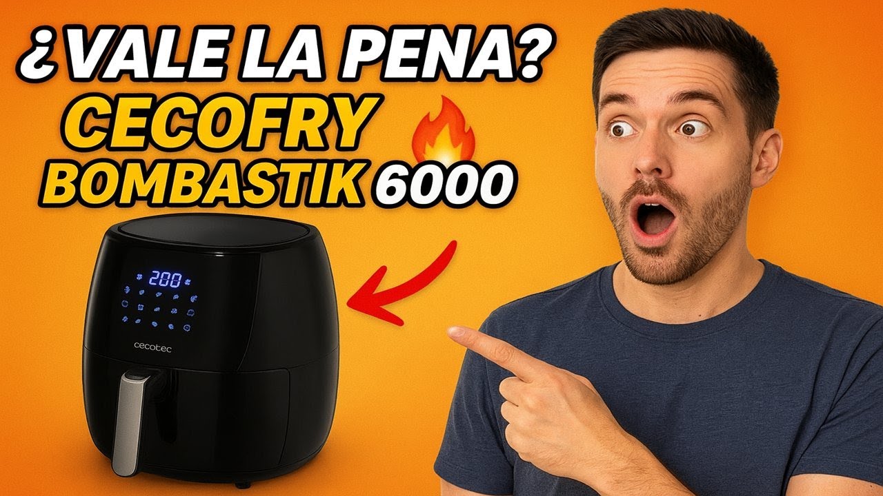 ¿Vale la pena la Cecofry Bombastik 6000? 🔥 Freidora sin aceite a prueba