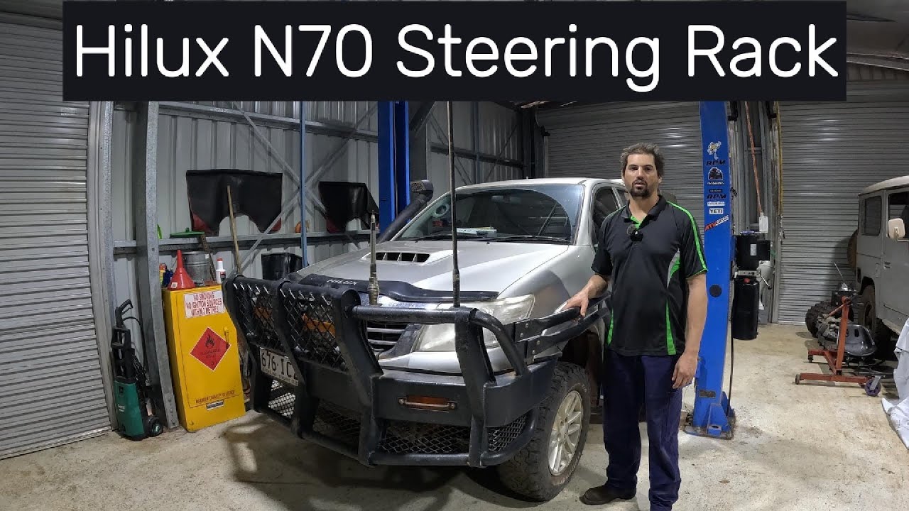 How to replace Toyota Hilux Steering Rack N70 2005-2015