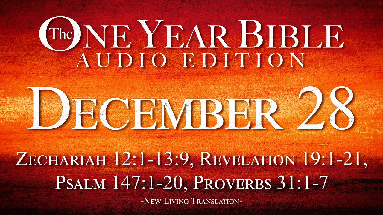 December 28 | One Year Bible Audio Edition