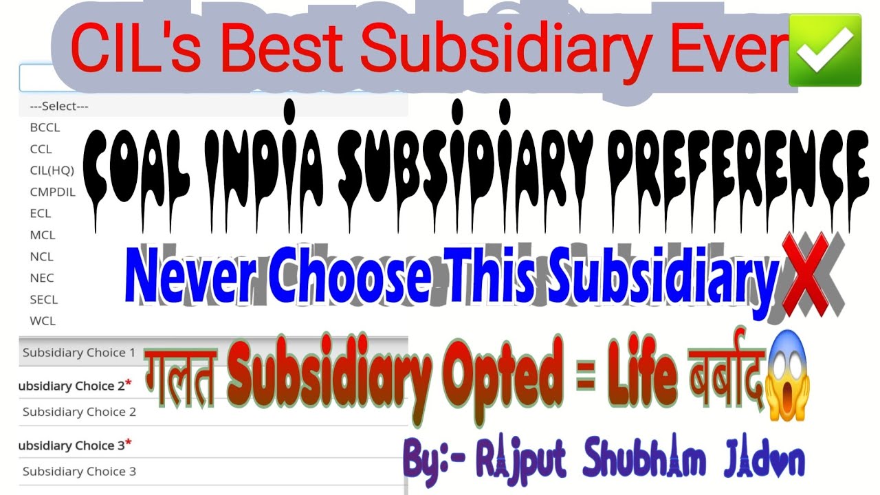 🚂 Coal India Subsidiaries Preference 2024 | CIL MT Best Subsidiary | CIL Best Subsidiary