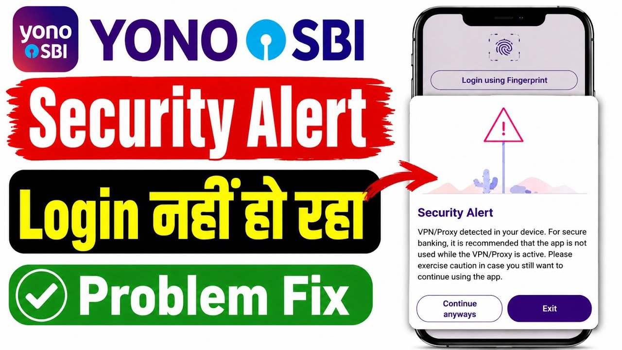 How to Fix Yono SBI Security Alert Problem || VPN Proxy Detected in Your Device Yono SBI Problem